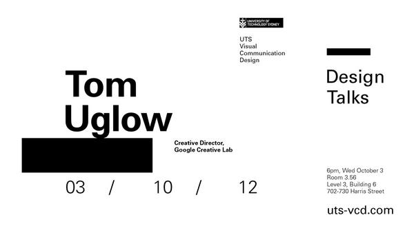 UTSSIAF's tweet image. All welcome to come and hear Creative Director of Google’s Creative Lab, Tom Uglow, speak @utsdab on 3rd Oct @ 6pm.