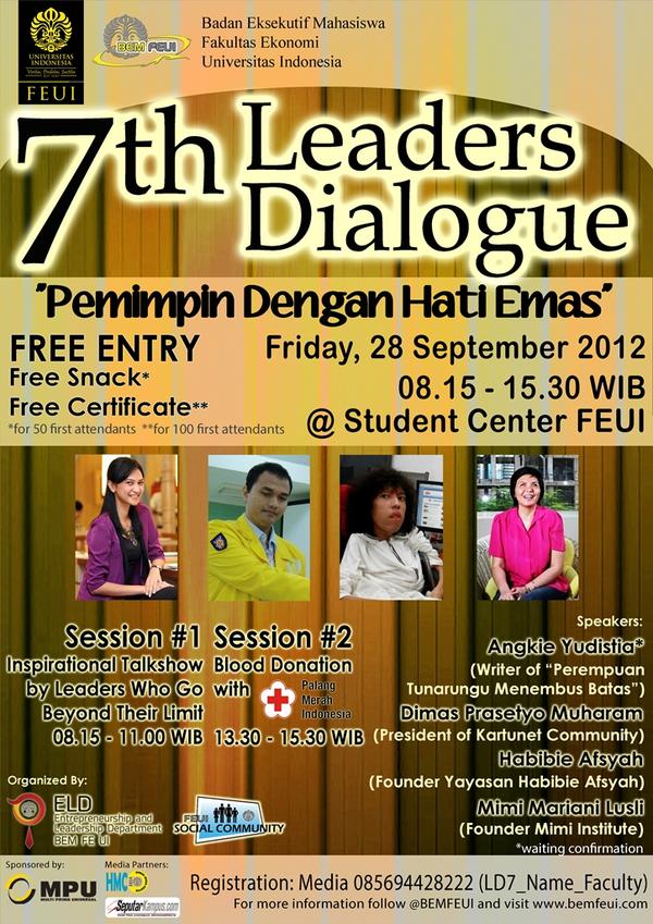 BEMUI_Official's tweet photo. BEM FE UI &amp; @SoscomFEUI presents LEADERS DIALOGUE 7 “Pemimpin dengan Hati Emas” #LD7 http://t.co/zd7efsPF | @BEMFEUI