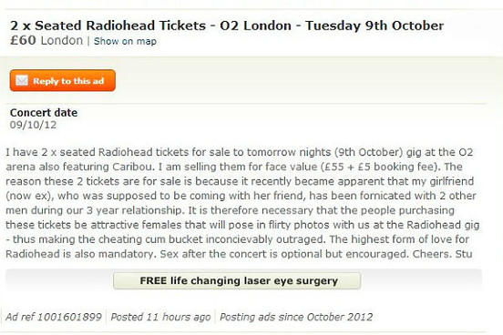 BeatMagazine's tweet photo. Radiohead fan sells tickets on Gumtree to spite his cheating girlfriend. Yowza. http://t.co/0CbzqsDP