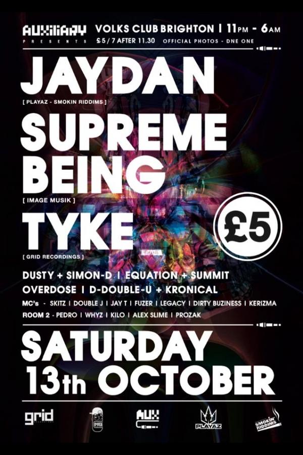 AuxiliaryDNB © (@auxiliarydnb) on Twitter photo Auxiliary Saturday 13th October <a href="/volks/">lula volks</a> club Brighton. Main room Jaydan / Supreme Being / Tyke + support. £5 b4 11:30 Auxiliary Saturday 13th October <a href="/volks/">lula volks</a> club Brighton. Main room Jaydan / Supreme Being / Tyke + support. £5 b4 11:30