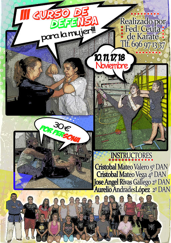 EnaMarqz's tweet photo. Tercer Curso de Defensa para la mujer y acompañante!! Dias 10, 11, 17 y 18 de Noviembre. 30€ por persona!:D ANIMAROS!!! http://t.co/TklxZMvD