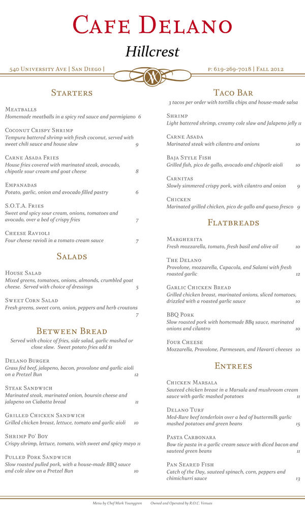 Good afternoon SD.Cafe Delano has an awesome new fall menu using comfort food as our inspiration.  We also now deliver