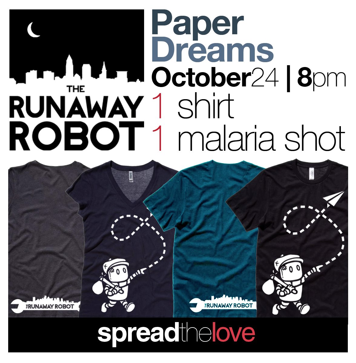 1 shirt = 1 malaria shot.