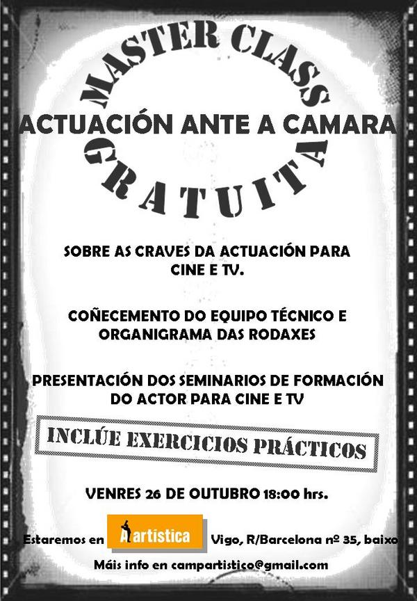 aartistica's tweet photo. VENRES 26 MASTER CLASS GRATUITA: ACTUACIÓN DIANTE DA CÁMAR: CARTEL EN FOTO!!! http://t.co/wiRnnTKP