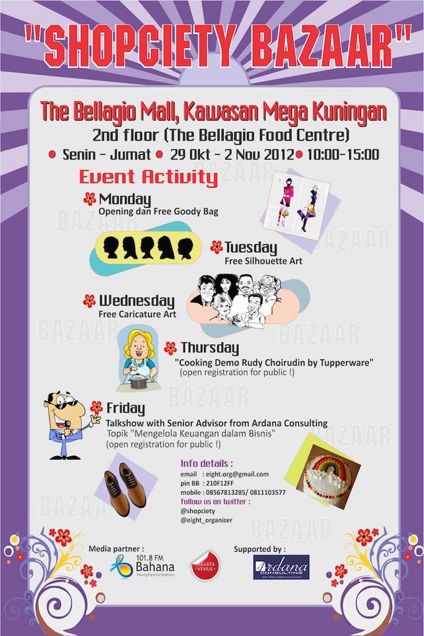TODAY! Shopciety Bazaar at Bellagio Mall | 29 Oktober - 2 November 2012 | Promoted by: <a href="/eight_organizer/">Eight Organizer</a> <a href="/shopciety/">shopciety</a>
