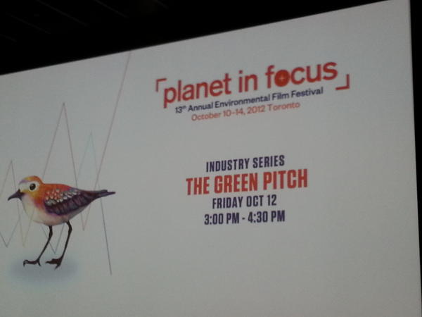 HyeMusings's tweet image. GREEN PITCH time! .@PlanetinFocus with  .@filmmarket #PIF12 - Good luck to all filmmakers!