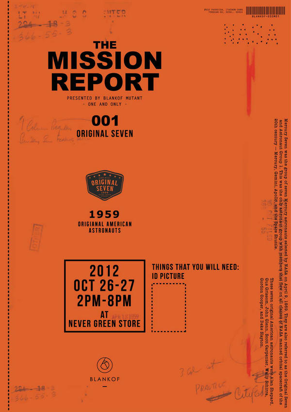 BLANKOF's tweet photo. BLANKOF의 돌연변이 라벨 MUTANT <M1:Original Seven> Presentation이 10월 26일-27일에 NEVER GREEN STORE에서 열립니다! http://t.co/4PK25FAJ http://t.co/HbxYX6Fh