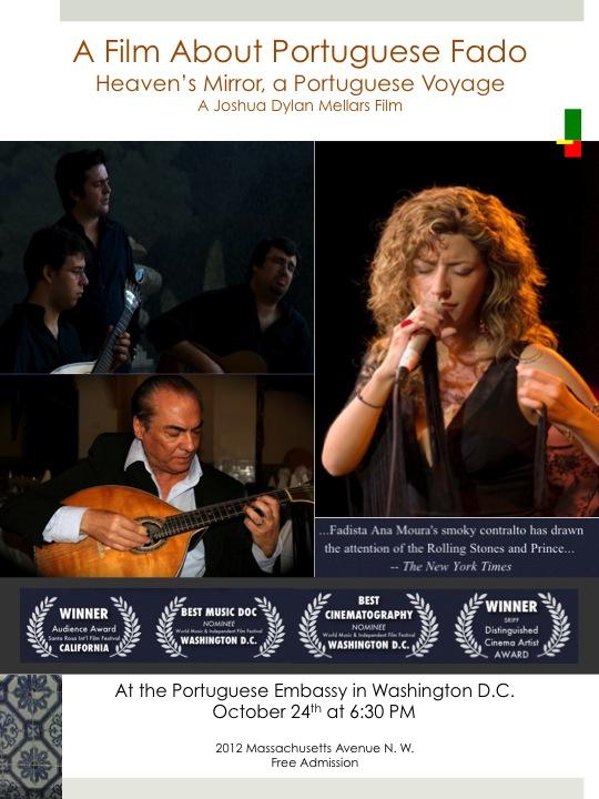 PortugalinUSA's tweet photo. Portuguese FADO film "HEAVEN'S MIRROR" showing at the Portuguese Embassy in Washington D.C. Oct 24 @ 6:30PM Free http://t.co/ziCQPuwf