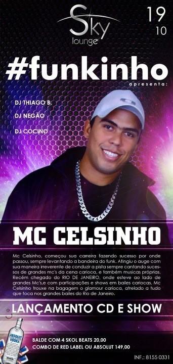 beatriztc_'s tweet image. Amanhã é dia de #funkinho no Sky Lounge com o #McCelsinho