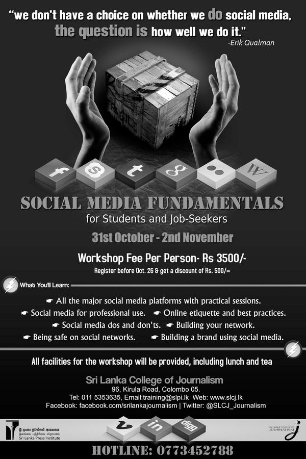 SLCJ_Journalism's tweet photo. RT @methlal: Training Workshop on #Social #Media #Fundamentals 2012 31 st October - 2 nd November @! SLCJ http://t.co/NhJ0wy30