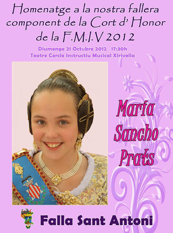 Ha llegado el gran dia!!! Hoy homenaje a María Sancho, componente de la Corte de Honor de la F.M.I.V 2012.