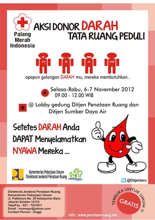 Aksi Donor Darah "Tata Ruang Peduli" at Lobby Gd. SDA &amp; Penataan Ruang 6 -7 November 2012