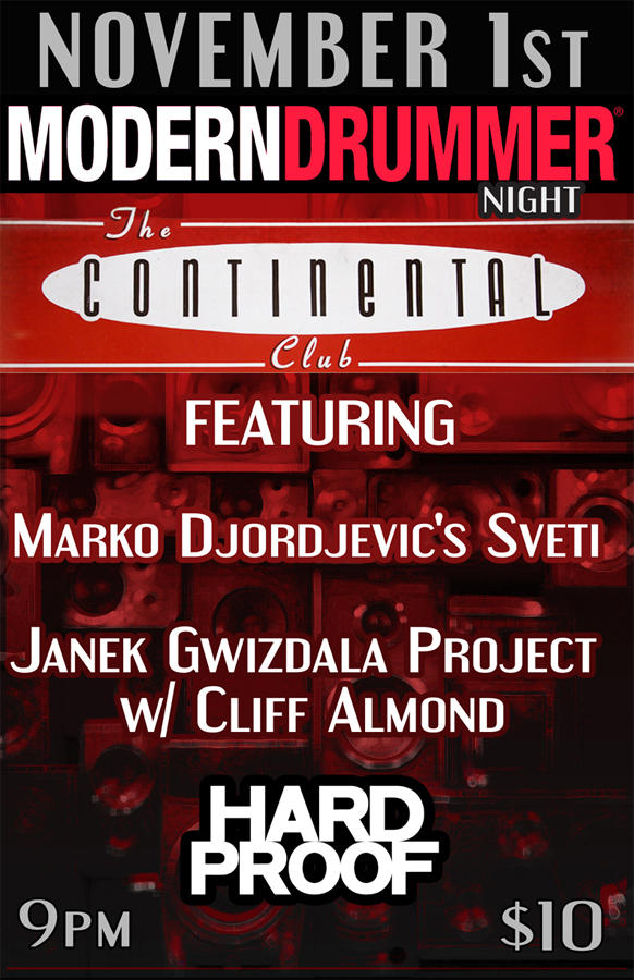 modern_drummer's tweet image. EVENT - Thurs 11/1 at 9pm - Modern Drummer Night w/ Marko Djordevic, Cliff Almond, and Hard Proof #PASIC12