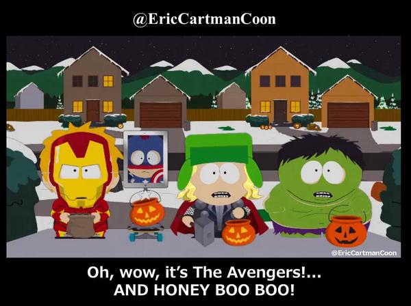 "Oh, wow, it’s The Avengers!... AND HONEY BOO BOO!".
