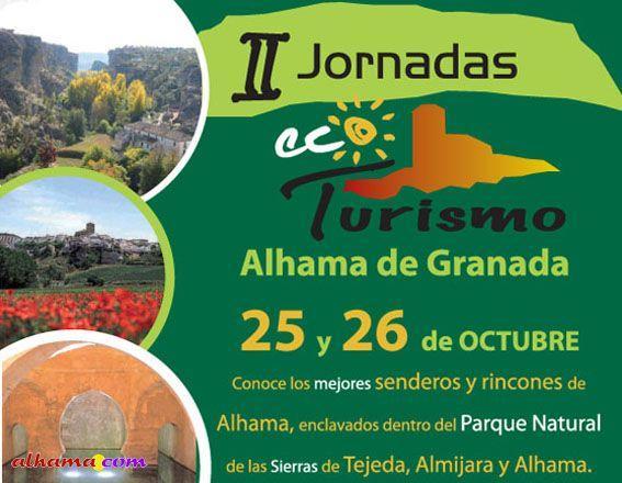 This weekend in Alhama de Granada There´s an Ecotourism event Sat 27th &amp; Sunday 28th