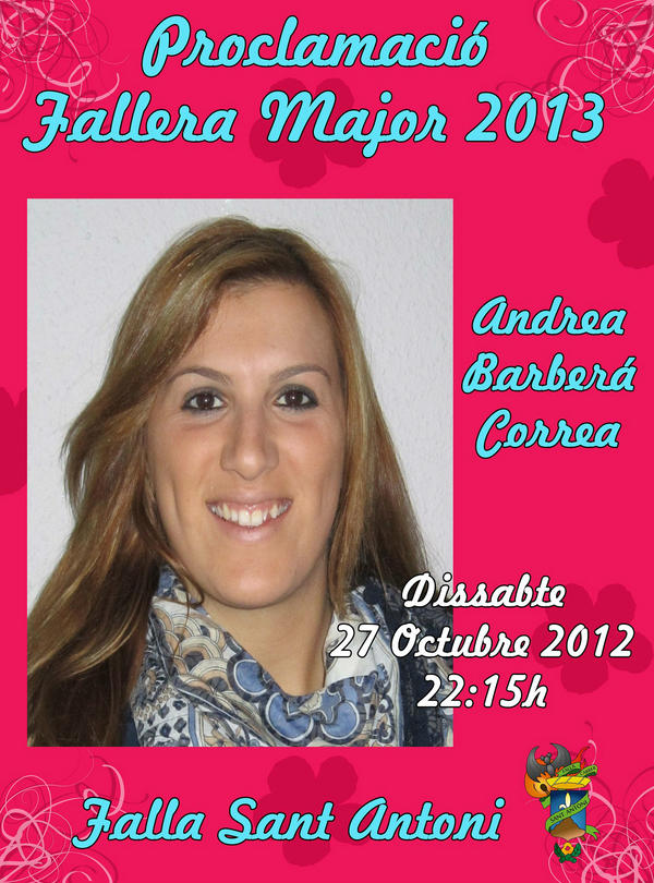 Esta noche Proclamación de nuestra Fallera Mayor 2013 ANDREA BARBERÁ CORREA.