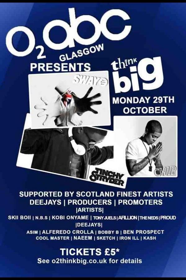 Mylesomar's tweet image. Chipmunk, Sway, Tinchy Stryder Preforming live 2night in #Glasgow O2abc sauchiehall street ticket only £5 #o2thinkbig