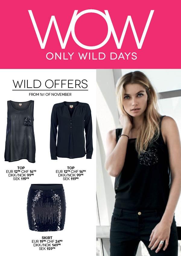 VeroModaOnlyEmm's tweet photo. Donderdag 1 nov t/m zaterdag 3 nov ONLY WOW WILD DAYS! Allemaal leuke artikelen voor een klein prijsje! http://t.co/ZdXEEqrR