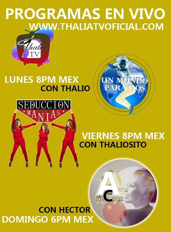 ThaliaTVOficial's tweet photo. Cartel de Programas en VIVO: #UnMundoPara2 @thalio_ #SeduccionConTusManias @Thaliosito #ArrasandoConHector @hectorsodi http://t.co/7mc4DlCk