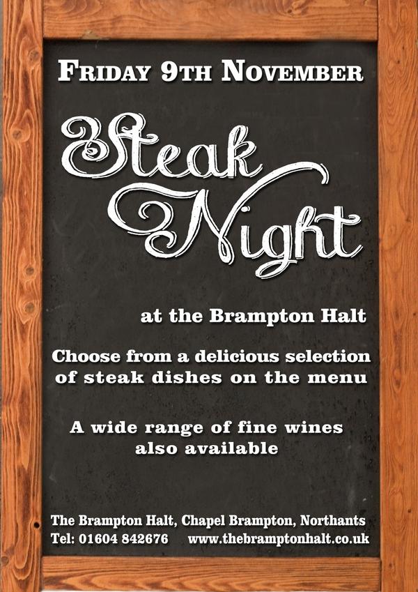 STEAK NIGHT! Tonight at the Brampton Halt. Selection of steak dishes available for one night only. thebramptonhalt.co.uk