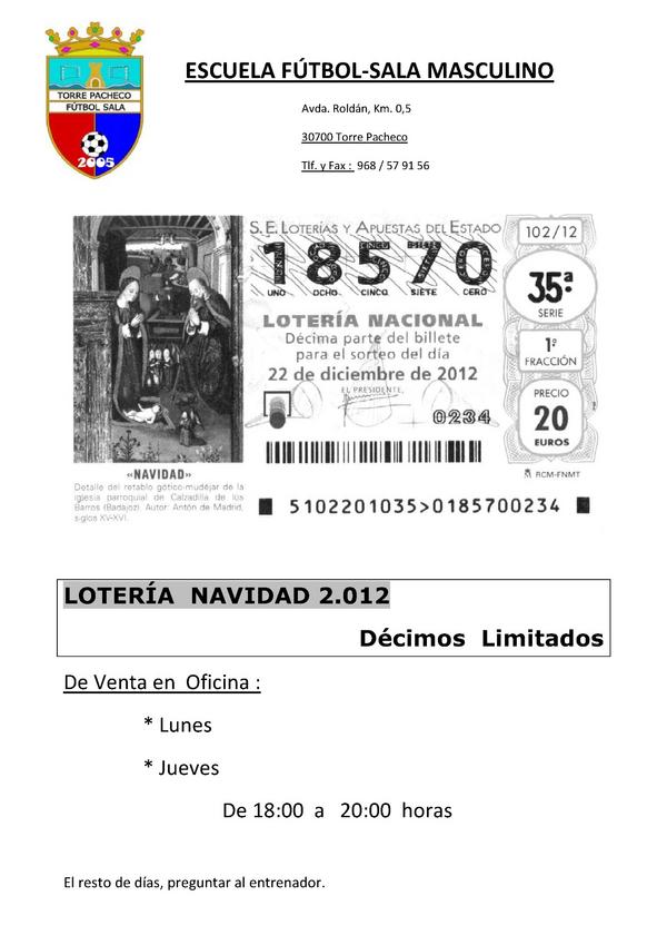 Ya podéis comprar el décimo de loteria del Club Torre Pacheco FS...Aprovecha las pocas unidades que quedan...