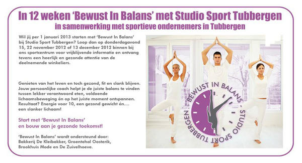 In 12 weken 'Bewust In Balans' met Studio Sport Tubbergen! Per 1 januari 2013 bij Studio Sport Tubbergen!