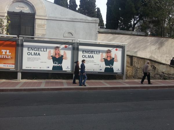 EngelliOlma's tweet photo. İstanbul Büyükşehir Belediyesi katkılarıyla kampanya billboardlarımız İstanbul'un heryerinde. @ZahideYetis @istanbulbld http://t.co/pwnUNBOv