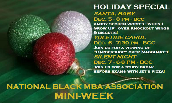 Save the date now for NBMBAA's 2012 mini-week: HOLIDAY SPECIAL!!! :) December 5th-7th!