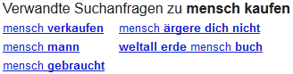 Fragt nicht warum, aber ich habe gerade "mensch kaufen" gegoogelt und das bot man mir an... #whatthefuck