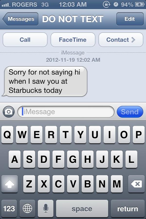 psychoexgfbf's tweet photo. REALLY? You thought it would be awkward to say hi but not awkward to text me about it? #psychoex http://t.co/Mf39M4gw