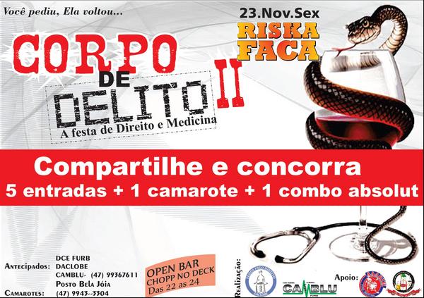 FurbParties's tweet photo. De Retw e concorra a camarote+10entr+Absolut. Sexta.23.11 corpo de delito II, Medicina e direito juntos pra vc! http://t.co/Cl5rgsZb