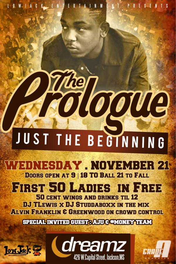 LOWJACKent's tweet image. From the guys who brought you #ProjectLj we bring you #ThePrologue Wednesday