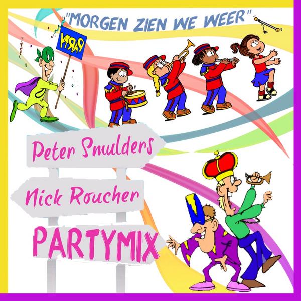 Karnavalskraker 2013 Peter Smulders en Nick Roucher met als titel " Morgen zien we weer "
