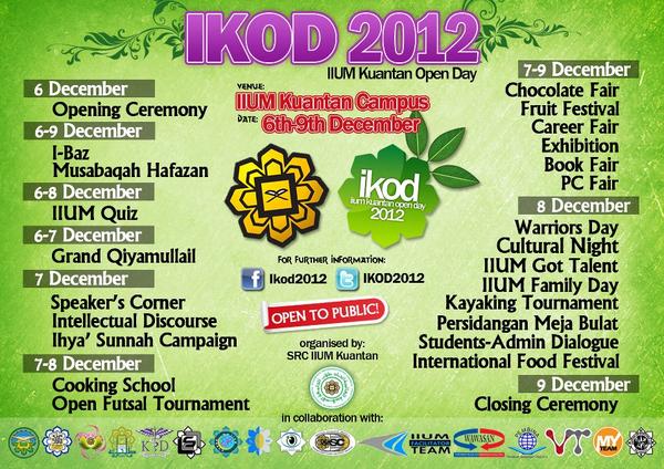IKChitChat's tweet photo. Full tentative for IKOD 2012! From 6 to 9 December at IIUM Kuantan Campus. OPEN TO PUBLIC! Lets spread the word!~ http://t.co/FS9EMl8Z