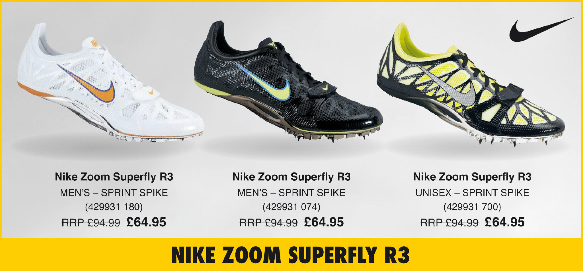 Me sorprendió Profesor de escuela violación Start Fitness on Twitter: "Nike Zoom Superfly R3, available in 3 colours  for only £64.95. Don't think we need to say anymore http://t.co/z4HWimWk  http://t.co/TuNSocuw" / Twitter