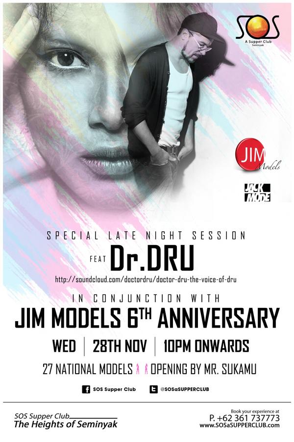 JIMmodels's tweet photo. JIM Model will celebrate its 6th Anniversary @SOSaSupperclub Bali on Wed,28/11 with Intl DJ Dr.DRU. Come join the party http://t.co/JBG2oT1x