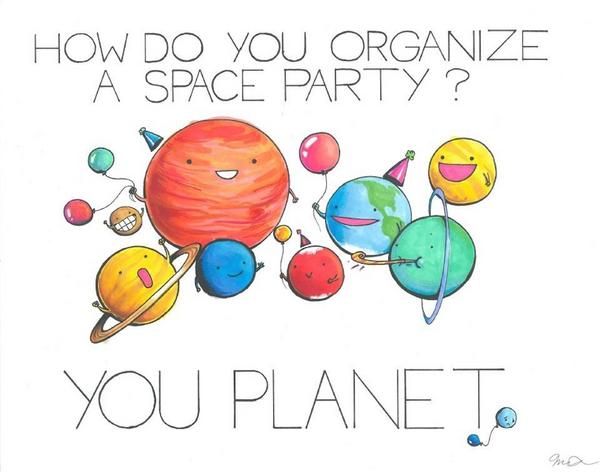 doctorjoe56's tweet image. #Riddle me this:
How do you organize a #space party!
Ans: You #planet