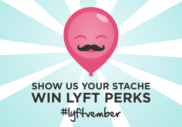 lyft's tweet photo. We want to see your lustrous Movember stache! Tweet a pic to #lyftvember by Friday; the best will win sweet Lyft perks. http://t.co/gYudK0Ph