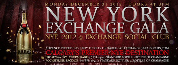 exchangecalgary's tweet photo. Go to http://t.co/yU4oPri2  for your ticket for New Year's Eve.  Come dressed to impress to win... details to come http://t.co/257EKZFj