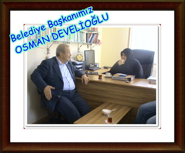 Bahçelievler Belediye başkanımız Osman DEVELİOĞLU ziyaretimize geldiğinde .