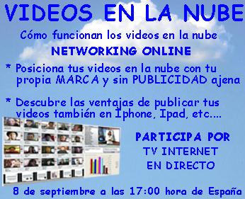 ipyme's tweet photo. Comenzamos septiembre con un #NETWORKING online por #webTV sobre "VIDEOS EN LA NUBE" http://t.co/12Qho1O http://t.co/PjYZEmN