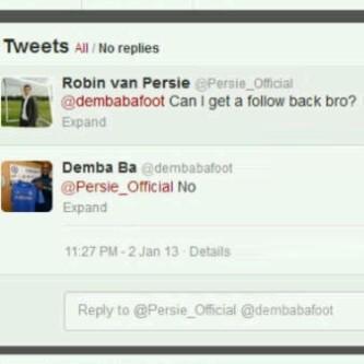 Chelsea Fc On Twitter Demba Ba Denying Robin Van Persie A Follow Back Cfc Http T Co 5hg9hxge