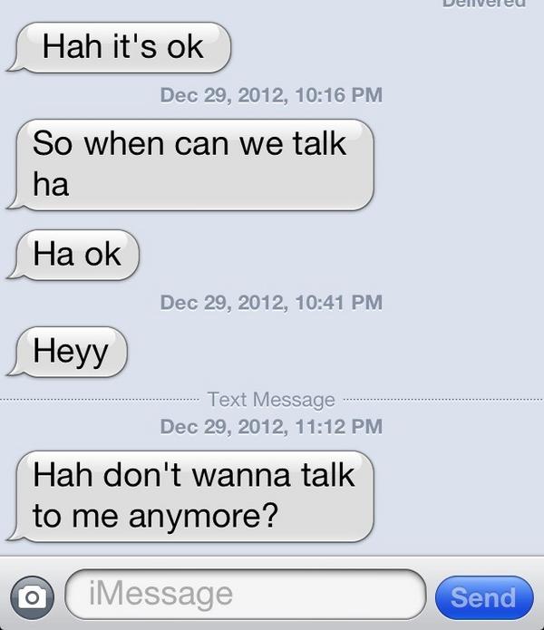 kaleighgaertner's tweet image. Yeah dude. Take a hint. #notreplying