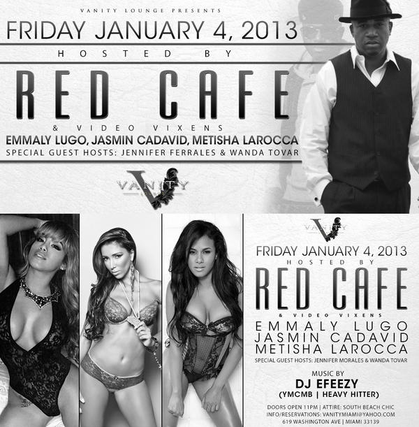 VanityMiami's tweet image. Welcome to @vanitymiami! Hosted by @RedCafe @ImaTotalPackage @Metisha. Sounds by Heavy Hitter/YMCMB @DJEFEEZY