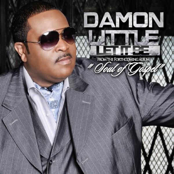 DamonLittle2012's tweet photo. "Let It Be" from the forth coming album "Soul of Gospel" http://t.co/7QZozJyO