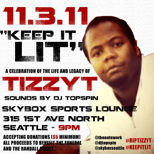 TheNotework's tweet image. TOMORROW 11.3 @SkyboxSeattle 9pm Celebrate the life of 206 Hip Hop legend Tizzy T #seattlestandup #riptizzyt