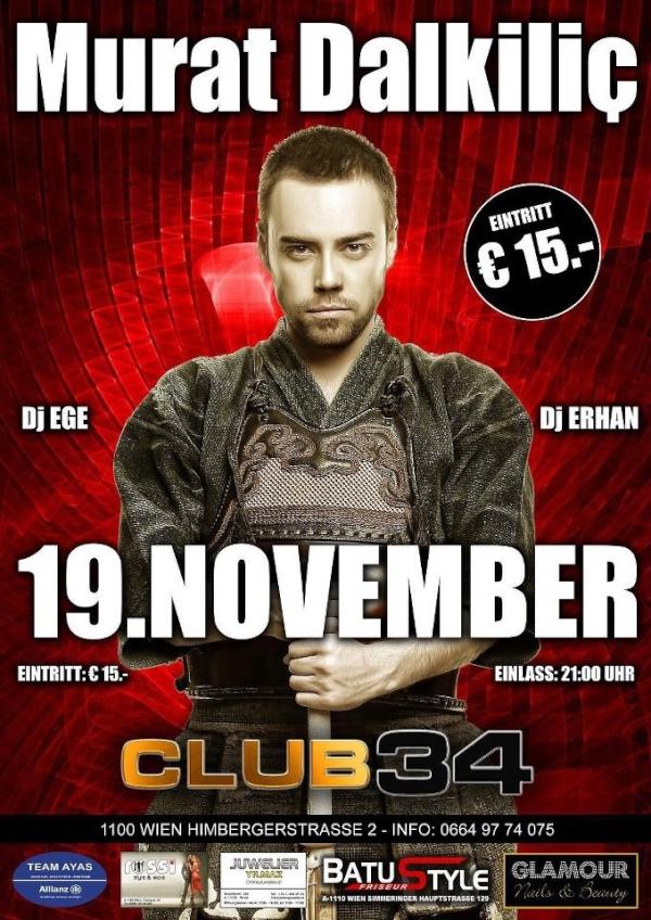 MURAT DALKILIÇ 19 KASIMDA VİYANA CLUB 34 'TE !!!!Detaylı Bilgi İçin; facebook.com/event.php?eid=…