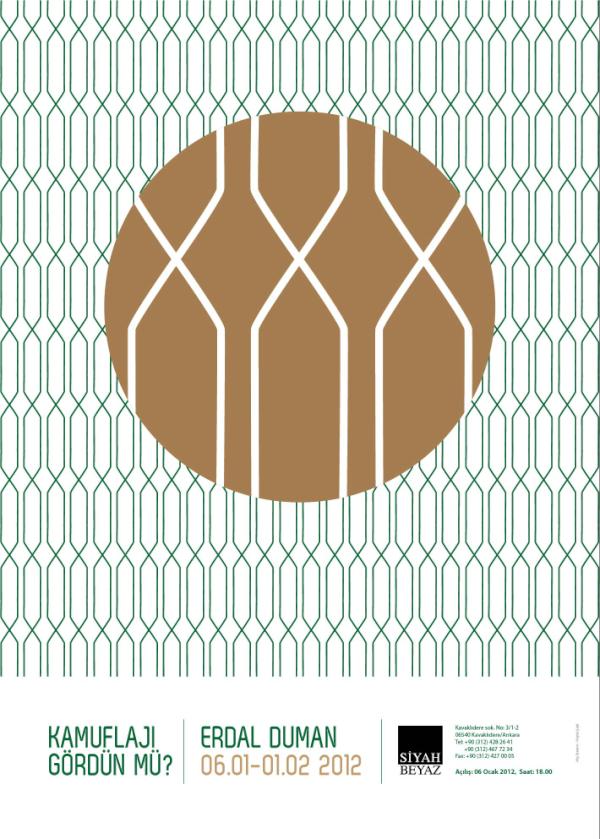 Kamuflajı Gördün mü? Erdal Duman, 06.01–01.02 2012 tarihleri arasında Galeri Siyah Beyaz'da. yaygara.info/haberler/kamuf…
