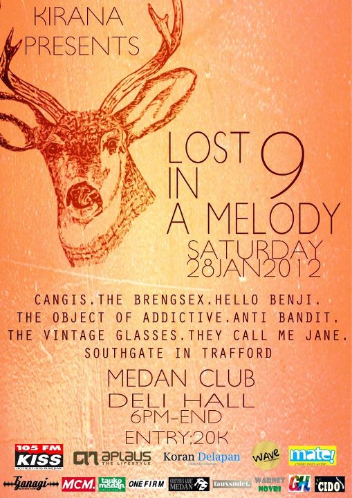 koran8's tweet photo. LOST IN A MELODY 9, 28 Jan 2012 @ Medan Club (Deli Hall) starts 6pm, TICKET PRE-SALE 15K ONTHESPOT 20K cp 087869057573 http://t.co/c67IkVcA