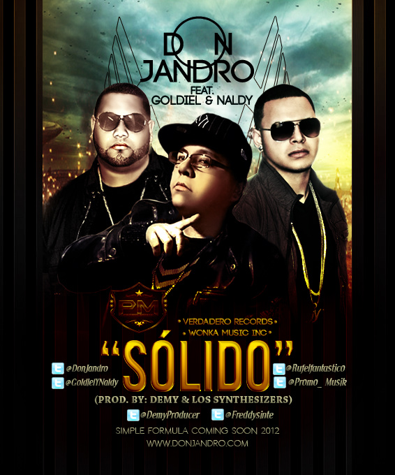 DonJandro's tweet image. #Cover @DonJandro Ft. @GOLDIELYNALDY  - Solido (Prod. By Demy &amp; Los Synthesizers) Coming Soon #SimpleFormula